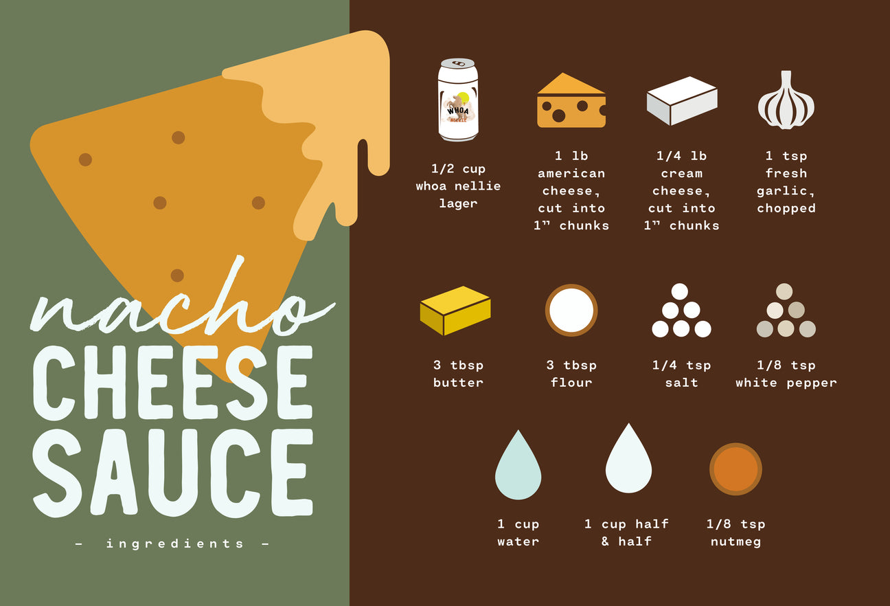 The Ultimate Nacho Cheese Sauce: Made with Whoa, Nellie Lager - LD.com